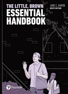 The Little, Brown Essential Handbook by Jane Aaron