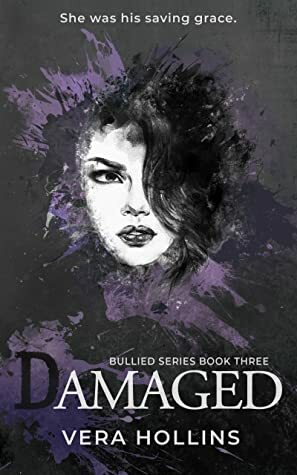 Damaged by Vera Hollins