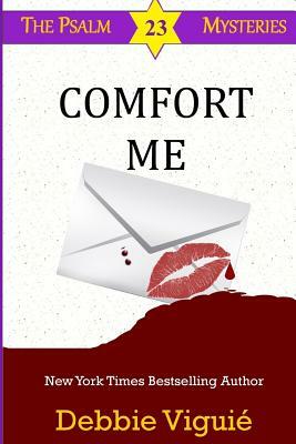 Comfort Me by Debbie Viguie
