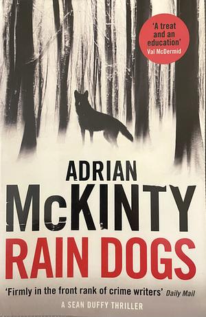 Rain Dogs by Adrian McKinty