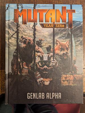 Mutant: Genlab Alpha by Tomas Härenstam, Petter Bengtsson, Kosta Kostulas