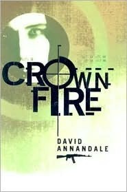 Crown Fire by David Annandale