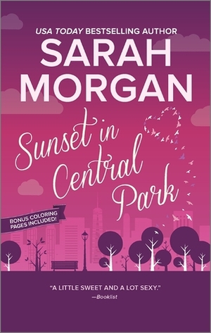 Sunset in Central Park: From Manhattan with Love, #2 by Sarah Morgan
