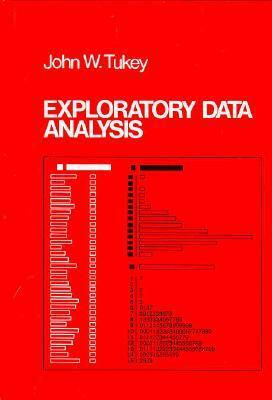 Exploratory Data Analysis by John W. Tukey