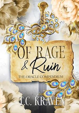 Of Rage & Ruin by T.C. Kraven