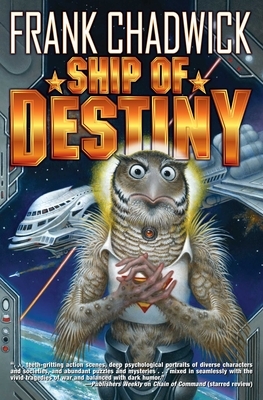 Ship of Destiny by Frank Chadwick