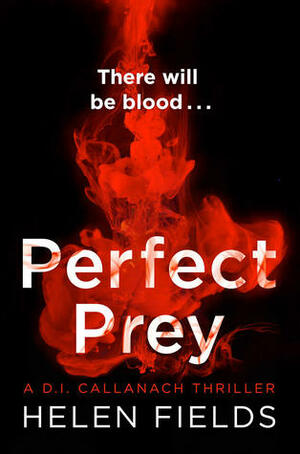 Perfect Prey by Helen Sarah Fields
