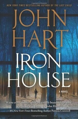 Iron House by John Hart