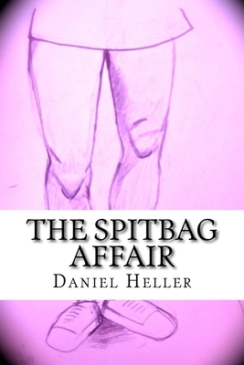 The Spitbag Affair by Daniel Heller