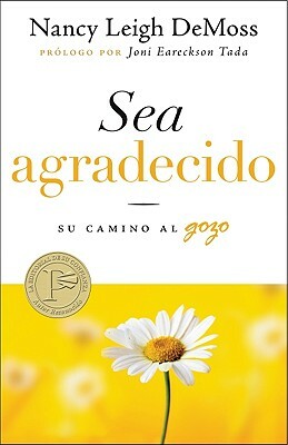 Sea Agradecido by Nancy DeMoss Wolgemuth