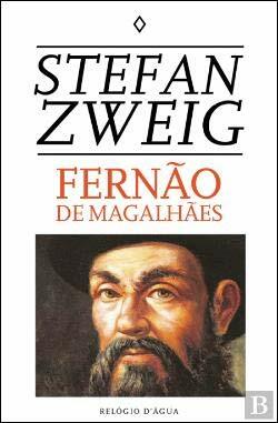 Fernão de Magalhães by Stefan Zweig