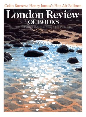  London Review of Books Vol. 46 No. 16 - 15 August 2024 by 