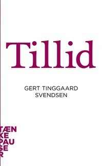 Tillid by Gert Tinggaard Svendsen