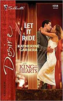 Let it Ride by Katherine Garbera