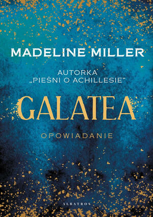 Galatea by Madeline Miller