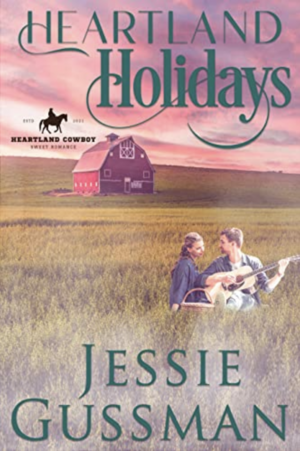 Heartland Holidays by Jessie Gussman