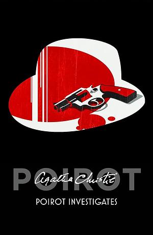 Poirot Investigates by Agatha Christie