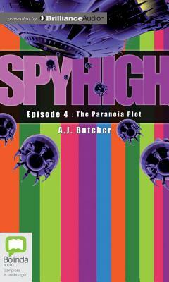 The Paranoia Plot by A.J. Butcher