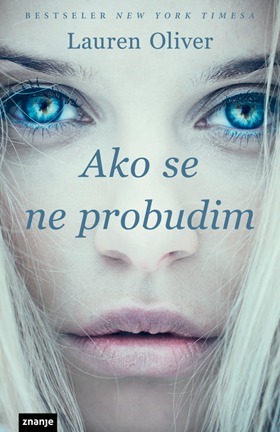 Ako se ne probudim by Zrinka Pavlić, Lauren Oliver