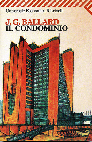 Il condominio by Paolo Lagorio, J.G. Ballard
