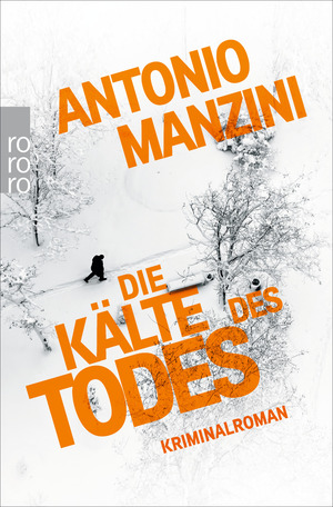 Die Kälte des Todes by Antonio Manzini