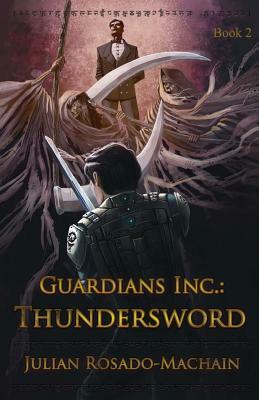 Thundersword by Julian Rosado-Machain