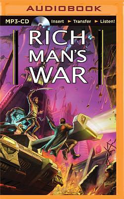 Rich Man's War by Elliott Kay