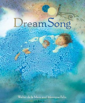 Dream Song by Walter de la Mare