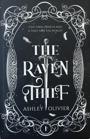 The Raven Thief by Ashley Olivier