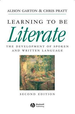 Learning Literate 2e by Alison F. Garton, Chris Pratt