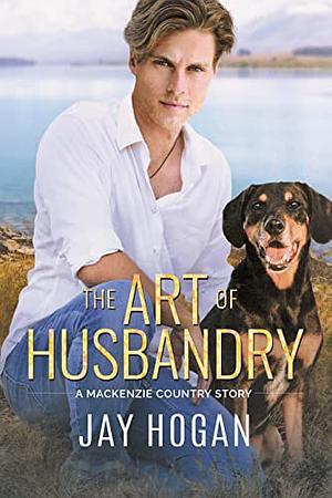 The Art of Husbandry by Jay Hogan