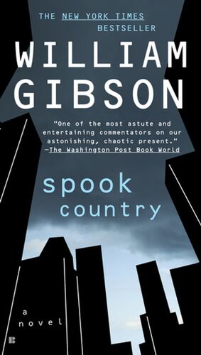 Spook Country by William Gibson