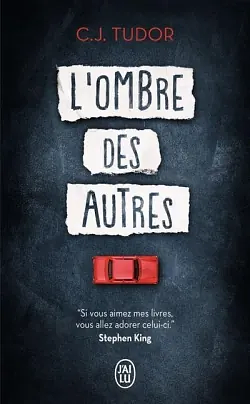 L'Ombre des Autres by C.J. Tudor