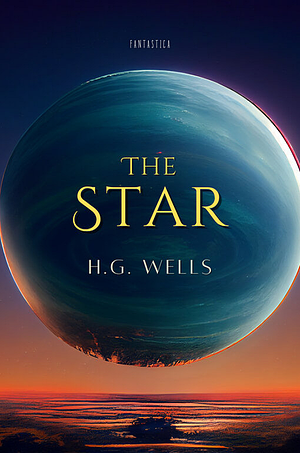 The Star by H.G. Wells