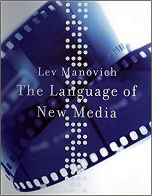 Язык новых медиа by Lev Manovich, Лев Манович