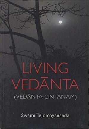 Living Vedanta by Tejomayananda