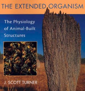Extended Organism by J. Scott Turner