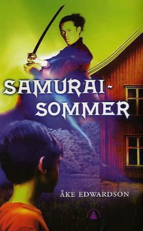 Samuraisommer by Nina M. Due, Åke Edwardson