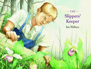 The Slippers' Keeper by Ian Wallace