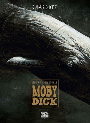 Moby Dick by Christophe Chabouté, Herman Melville