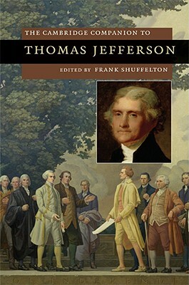 The Cambridge Companion to Thomas Jefferson by 