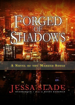 Forged of Shadows by Jessa Slade