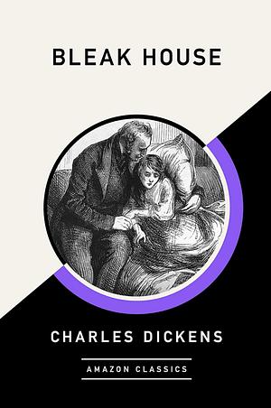 Bleak House by Charles Dickens