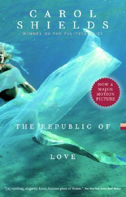The Republic of Love by Carol Shields