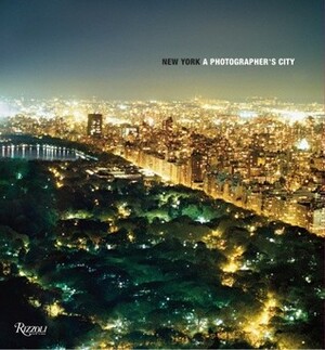 New York: A Photographer's City by Elisabeth Sussman, Steve Hamburg, Marla Kennedy, Helena Fang