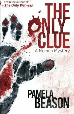 The Only Clue by Pamela Beason