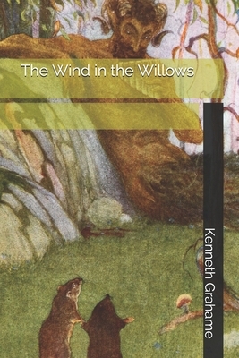 The Wind in the Willows by Kenneth Grahame