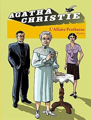 L'Affaire Protheroe by Agatha Christie