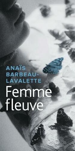 Femme fleuve by Anaïs Barbeau-Lavalette