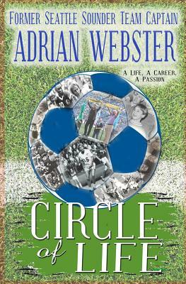 Circle of Life by Adrian Webster
